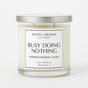 BUSY DOING NOTHING CANDLE