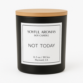 NOT TODAY CANDLE